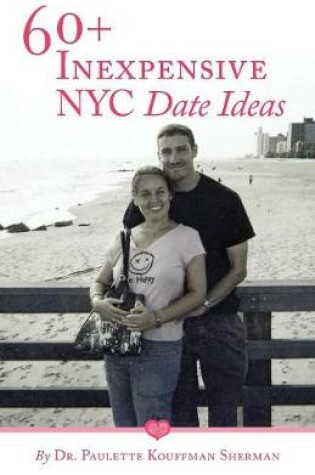 Cover of 60+ InExpensive NYC Date Ideas