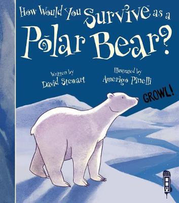 Book cover for How Would You Survive As A Polar Bear?