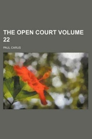 Cover of The Open Court Volume 22