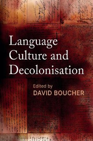 Cover of Language, Culture And Decolonisation