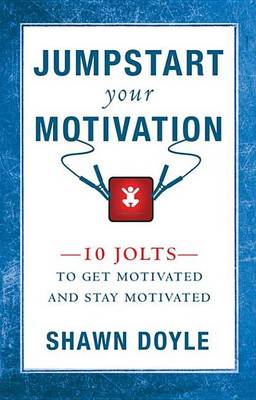 Book cover for Jumpstart Your Motivation