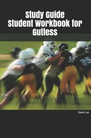 Cover of Study Guide Student Workbook for Gutless