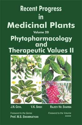 Book cover for Recent Progress in Medicinal Plants (Phytopharmacology and Therapeutic Values II)