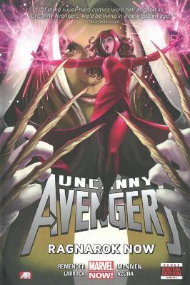 Book cover for Uncanny Avengers Volume 3: Ragnarok Now (marvel Now)