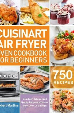 Cover of Cuisinart Air Fryer Oven Cookbook for Beginners