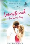 Book cover for Lovestruck in Fortune's Bay