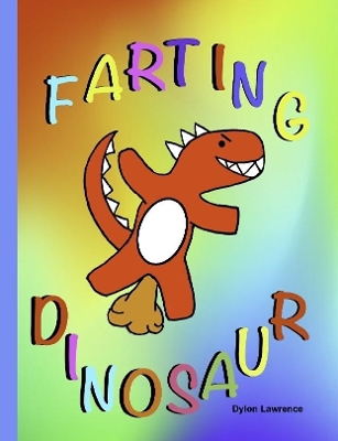 Book cover for FARTING DINOSAUR