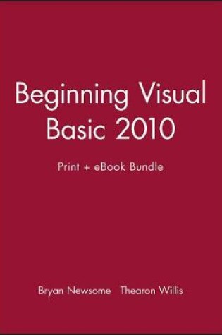Cover of Beginning Visual Basic 2010 Print + eBook Bundle