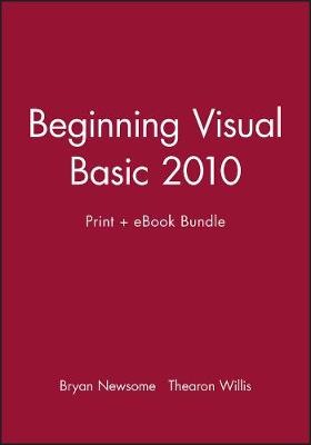 Book cover for Beginning Visual Basic 2010 Print + eBook Bundle
