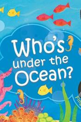 Cover of Who's Under the Ocean?