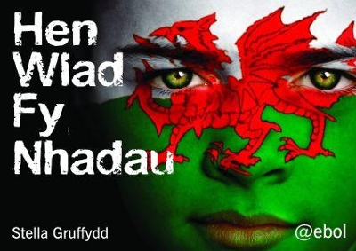 Book cover for Hen Wlad fy Nhadau: Pecyn Llythrennedd / Literacy Pack - Cardiau / Cards