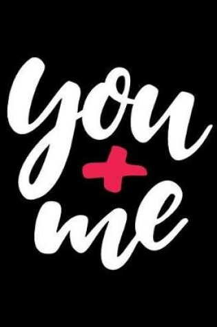 Cover of You + me