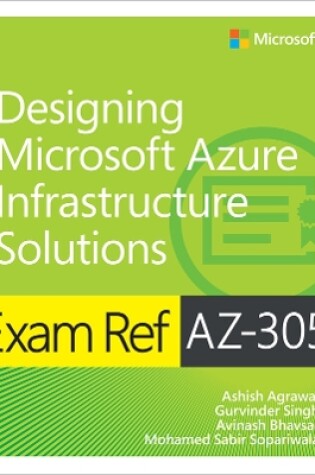 Cover of Exam Ref AZ-305 Designing Microsoft Azure Infrastructure Solutions