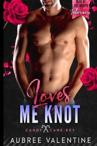 Cover of Loves Me Knot