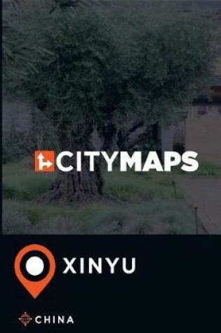 Cover of City Maps Xinyu China