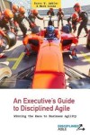 Book cover for An Executive's Guide to Disciplined Agile