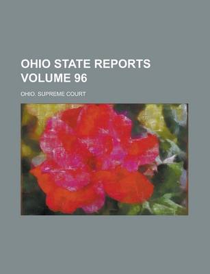 Book cover for Ohio State Reports Volume 96