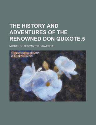 Book cover for The History and Adventures of the Renowned Don Quixote,5