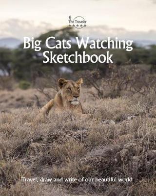 Cover of Big Cats Watching Sketchbook