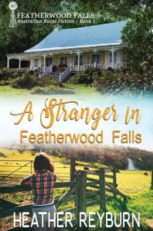 Cover of A Stranger in Featherwood Falls