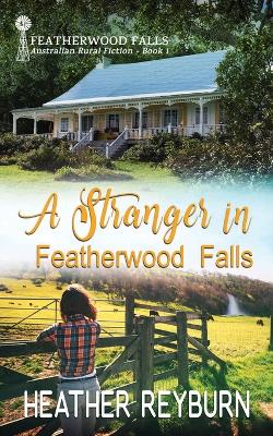 Book cover for A Stranger in Featherwood Falls