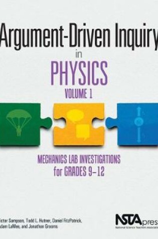 Cover of Argument-Driven Inquiry in Physics, Volume 1