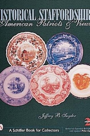 Cover of Historical Staffordshire: American Patriots and Views