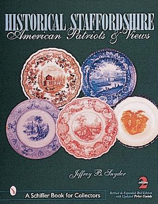 Book cover for Historical Staffordshire: American Patriots and Views