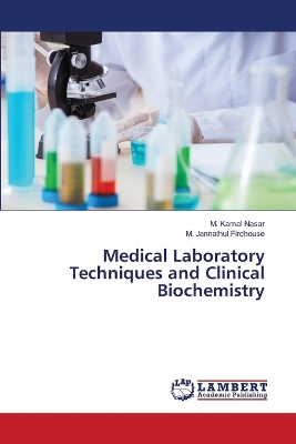 Book cover for Medical Laboratory Techniques and Clinical Biochemistry