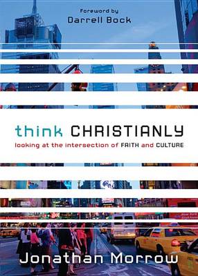 Book cover for Think Christianly