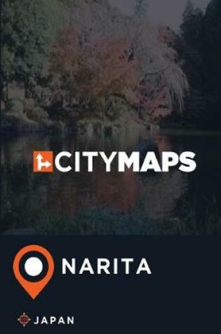 Cover of City Maps Narita Japan