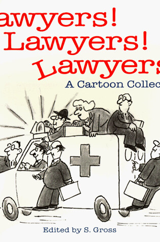 Cover of Lawyers! Lawyers! Lawyers!