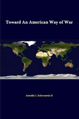 Cover of Toward an American Way of War