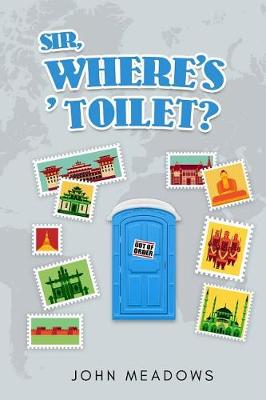 Book cover for Sir, where's ' toilet?