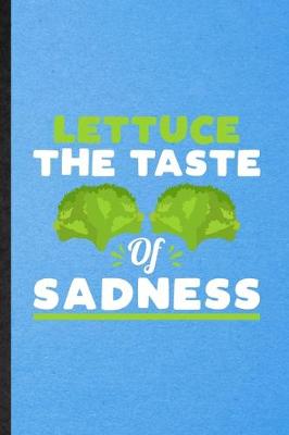 Book cover for Lettuce the Taste of Sadness