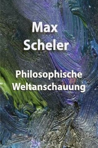 Cover of Philosophische Weltanschauung
