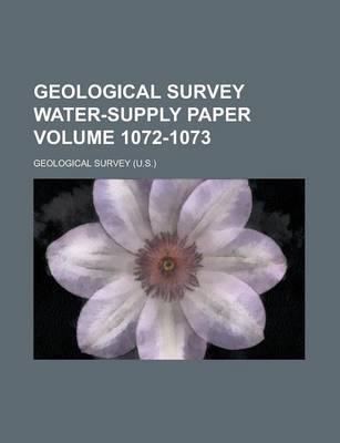 Book cover for Geological Survey Water-Supply Paper Volume 1072-1073