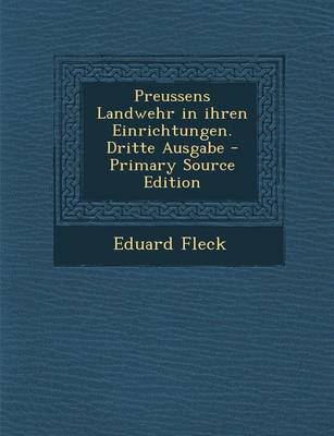 Book cover for Preussens Landwehr in Ihren Einrichtungen. Dritte Ausgabe