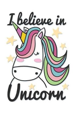 Book cover for I Believe in Unicorn