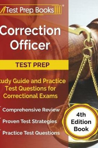Cover of Correction Officer Study Guide and Practice Test Questions for Correctional Exams [4th Edition Book]
