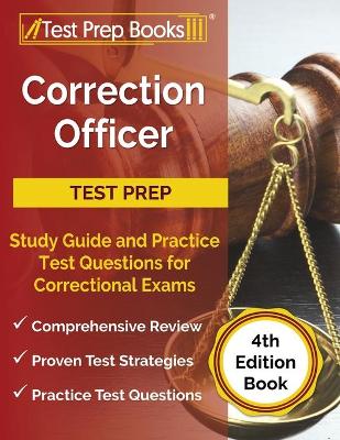 Book cover for Correction Officer Study Guide and Practice Test Questions for Correctional Exams [4th Edition Book]