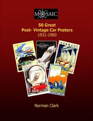 Book cover for 50 Great Post-Vintage Car Posters 1931-1960