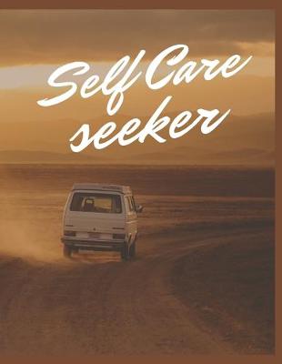Book cover for Self Care Seeker