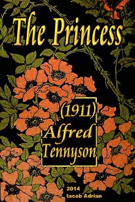 Book cover for The Princess (1911) Alfred Tennyson