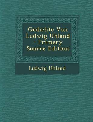 Book cover for Gedichte Von Ludwig Uhland