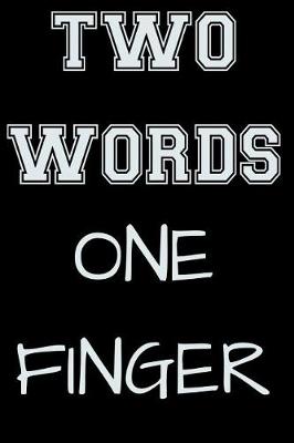 Cover of Two Word One Finger