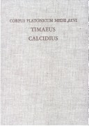 Cover of Plato: Timaeus a Calcidio translatus commentarioque instructus