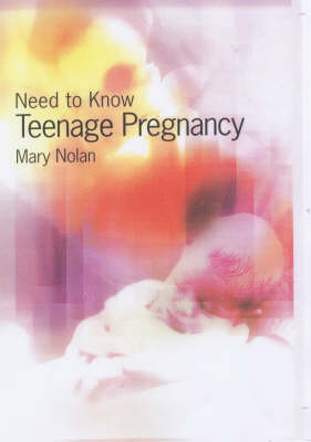 Book cover for Need to Know: Teenage Pregnancy