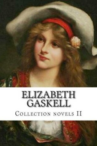 Cover of Elizabeth Gaskell, Collection novels II