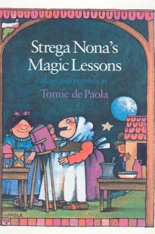 Cover of Strega Nona's Magic Lessons